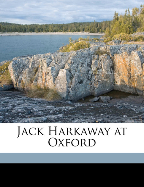 Jack Harkaway at Oxford Jack Harkaway at Oxford