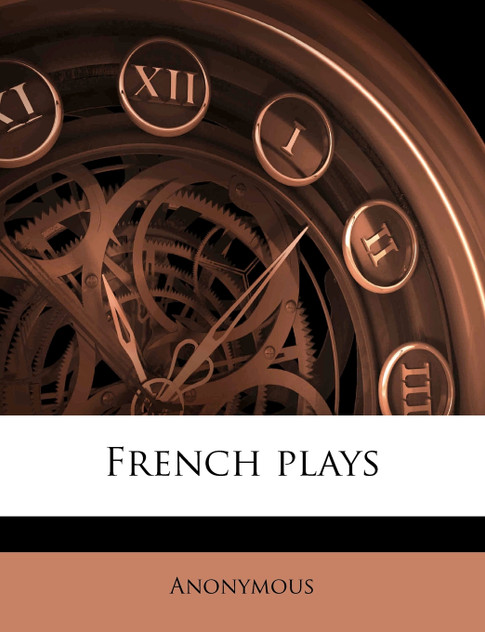 French plays Volume 19