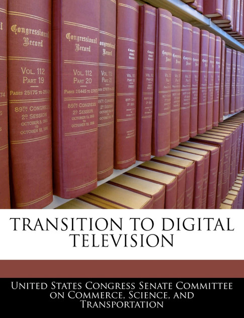 Transition To Digital Television