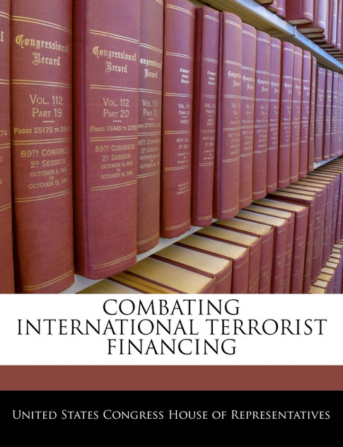 Combating International Terrorist Financing