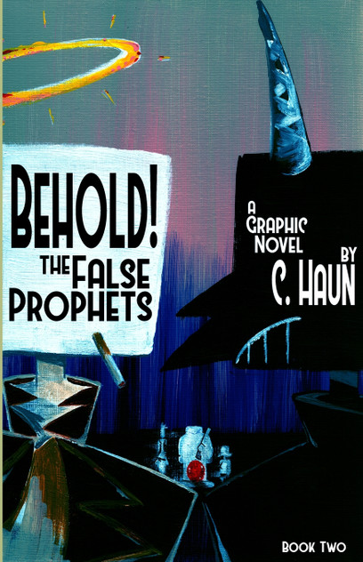 Behold! The False Prophets Behold! The False Prophets