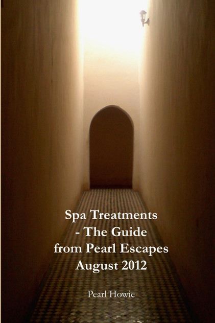 Spa Treatments - The Guide from Pearl Escapes August 2012 Spa Treatments - The Guide from Pearl Escapes August 2012