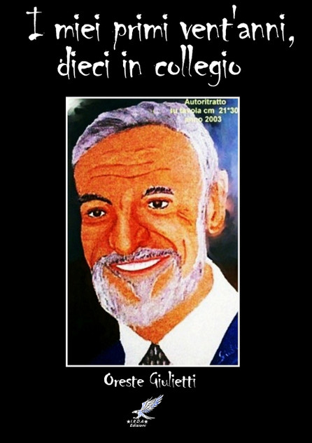 I miei primi vent'anni, dieci in collegio I miei primi vent'anni, dieci in collegio
