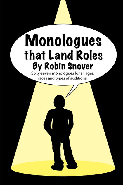 Monologues that Land Roles Monologues that Land Roles