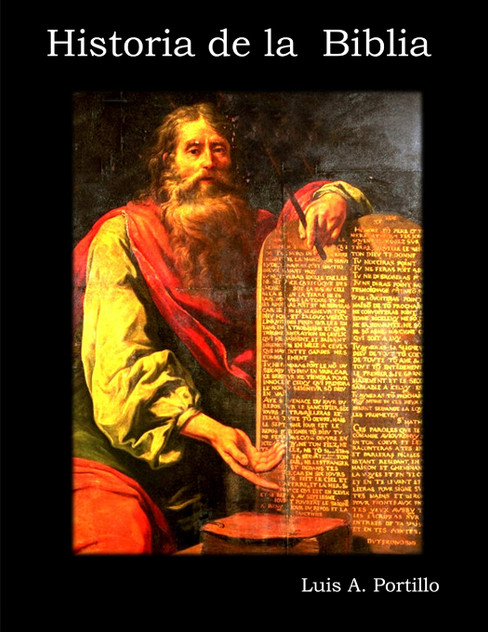 Historia de la Biblia Historia de la Biblia