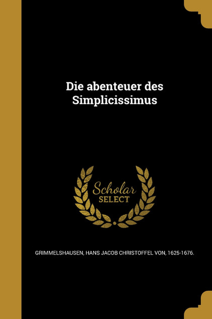 Die abenteuer des Simplicissimus