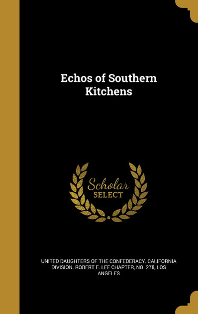 Echos of Southern Kitchens
