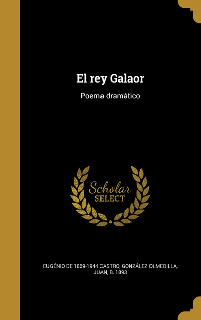El rey Galaor El rey Galaor