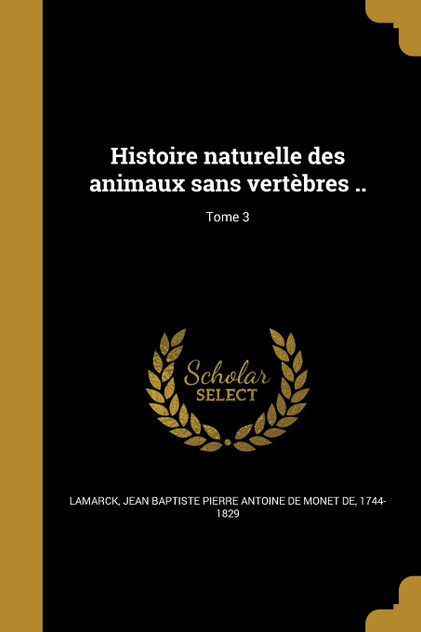 Histoire naturelle des animaux sans vertèbres ..; Tome 3 Histoire naturelle des animaux sans vertèbres ..; Tome 3