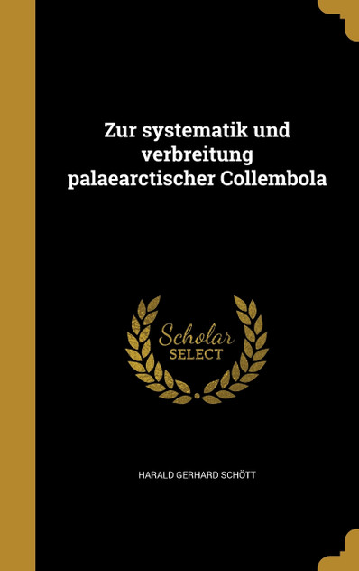 Zur systematik und verbreitung palaearctischer Collembola Zur systematik und verbreitung palaearctischer Collembola