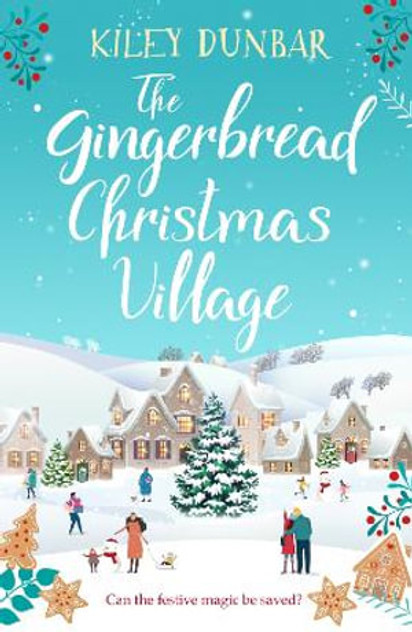The Gingerbread Christmas Village The Gingerbread Christmas Village