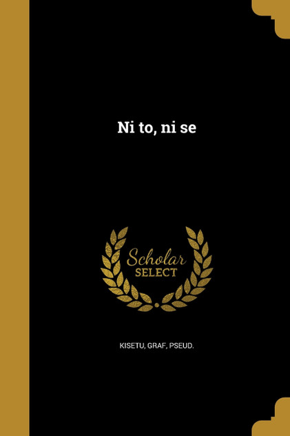 Ni to, ni se Ni to, ni se