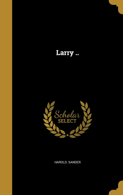 Larry .. Larry ..