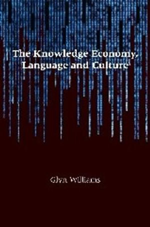 The Knowledge Economy, Language and Culture