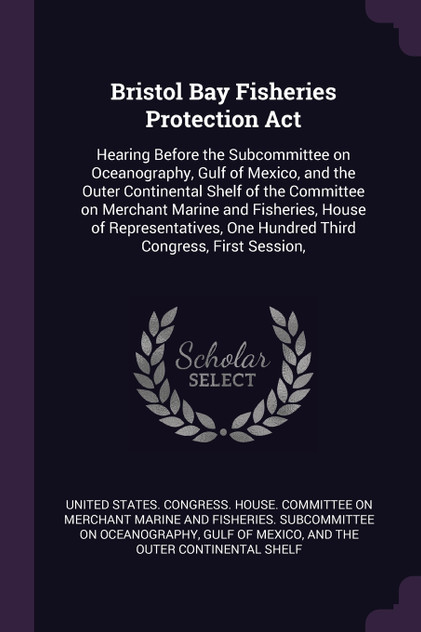 Bristol Bay Fisheries Protection Act