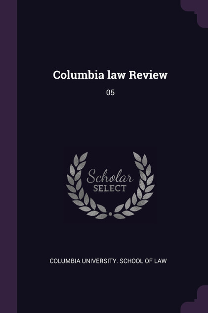Columbia law Review Columbia law Review
