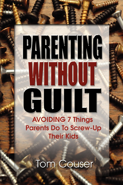 Parenting Without Guilt Parenting Without Guilt