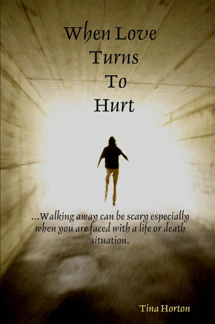 When Love Turns To Hurt When Love Turns To Hurt