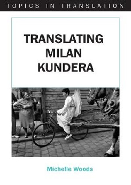 Translating Milan Kundera Translating Milan Kundera