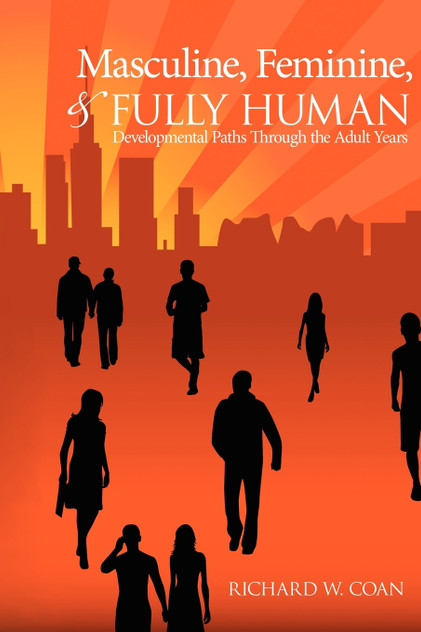 Masculine, Feminine, and Fully Human