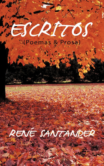 Escritos (Poemas & Prosa) Escritos (Poemas & Prosa)
