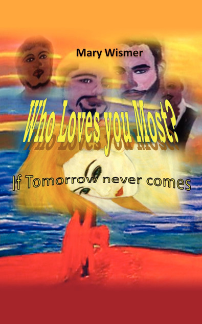 Who Loves you Most? Who Loves you Most?