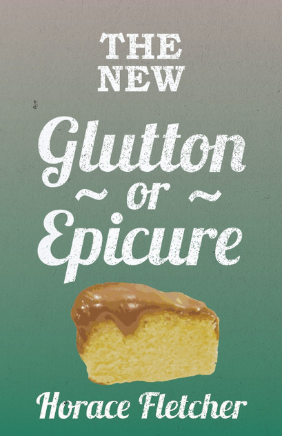 The New Glutton Or Epicure The New Glutton Or Epicure