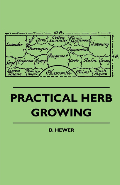 Practical Herb Growing Practical Herb Growing