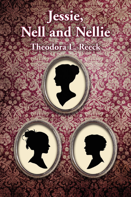 Jessie, Nell and Nellie