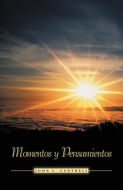 Momentos y Pensamientos Momentos y Pensamientos