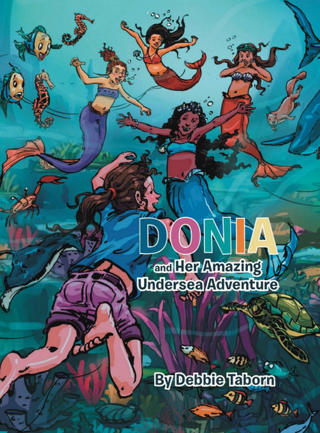 Donia and Her Amazing Undersea Adventure Donia and Her Amazing Undersea Adventure