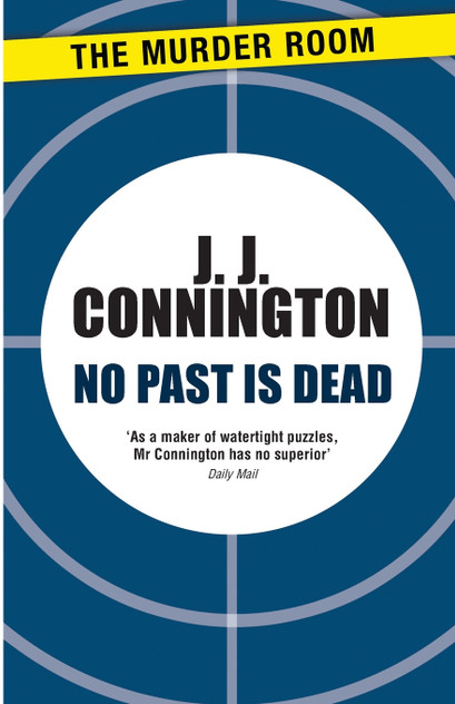 No Past Is Dead No Past Is Dead