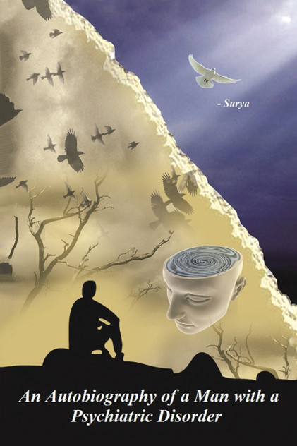 An Autobiography of a Man with a Psychiatric Disorder