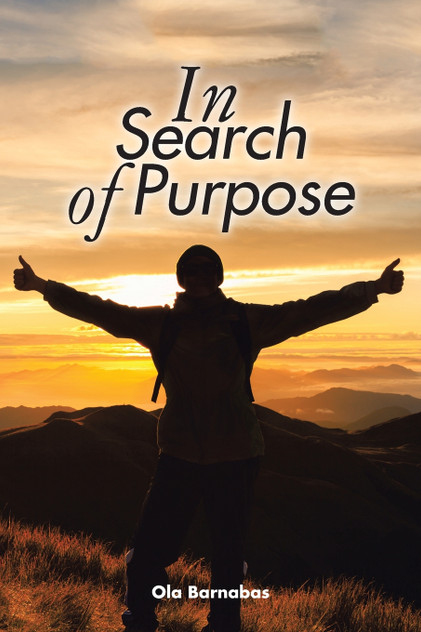 In Search of Purpose In Search of Purpose