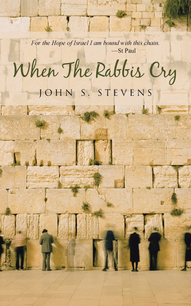 When The Rabbis Cry When The Rabbis Cry