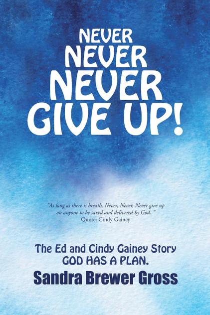 Never Never Never Give Up! Never Never Never Give Up!