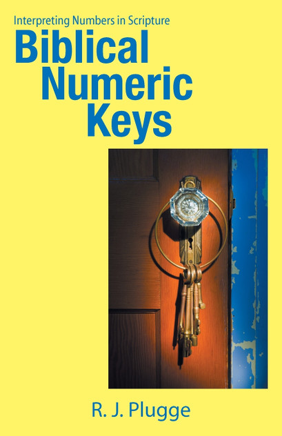 Biblical Numeric Keys Biblical Numeric Keys