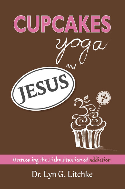 Cupcakes, Yoga, and Jesus Cupcakes, Yoga, and Jesus
