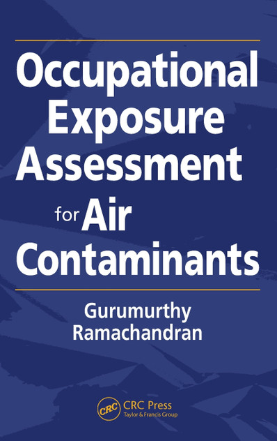 Occupational Exposure Assessment for Air Contaminants
