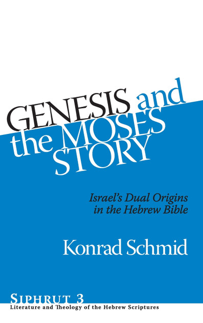 Genesis and the Moses Story Genesis and the Moses Story
