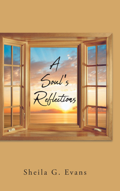 A Soul's Reflections