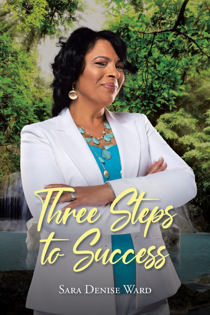 Three Steps to Success Three Steps to Success