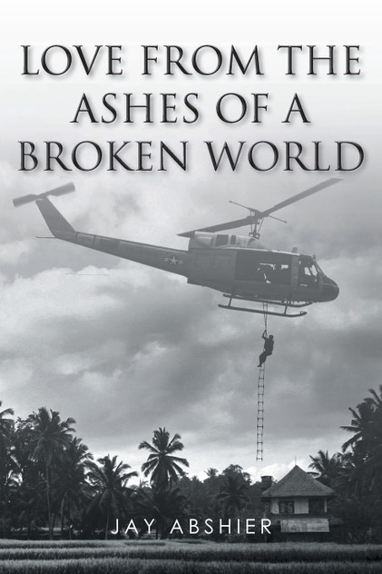 Love from the Ashes of a Broken World Love from the Ashes of a Broken World