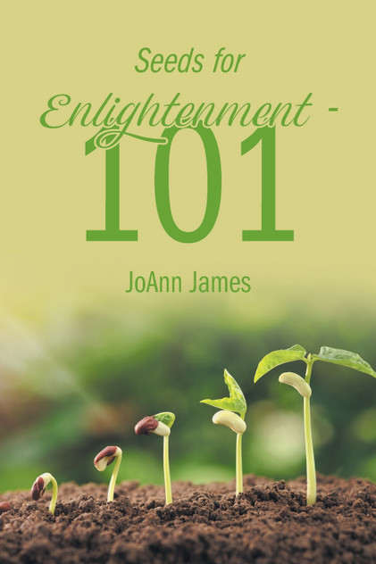 Seeds for Enlightenment 101 Seeds for Enlightenment 101