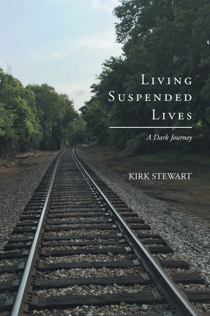 Living Suspended Lives (A Dark Journey) Living Suspended Lives (A Dark Journey)