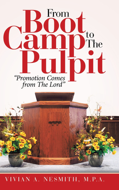 From Boot Camp to the Pulpit From Boot Camp to the Pulpit