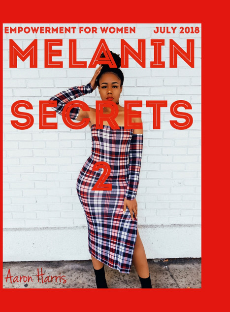 Melanin Secrets 2 Melanin Secrets 2