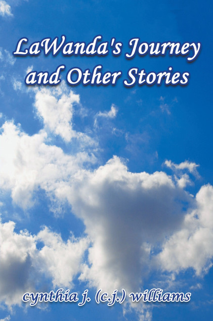 LaWanda's Journey and Other Stories LaWanda's Journey and Other Stories