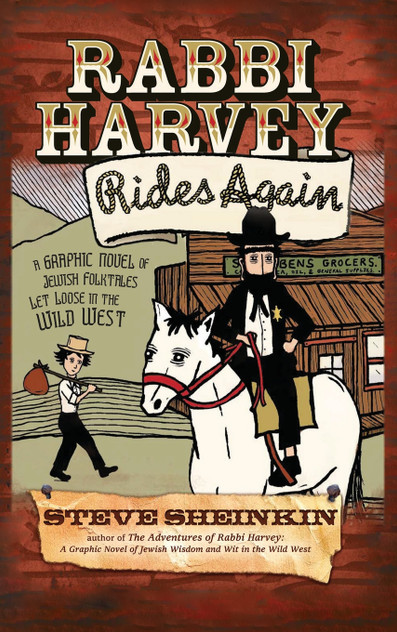 Rabbi Harvey Rides Again Rabbi Harvey Rides Again