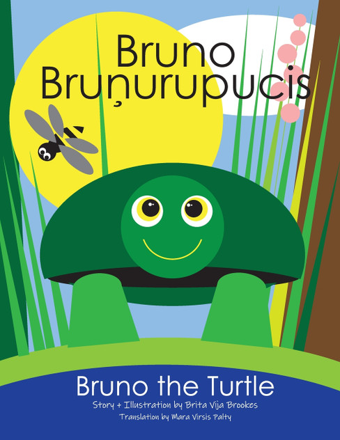 Bruno The Turtle / Bruno Brunurupucis Bruno The Turtle / Bruno Brunurupucis